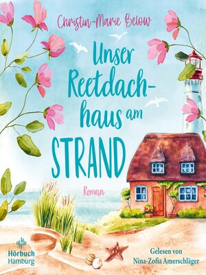 cover image of Unser Reetdachhaus am Strand